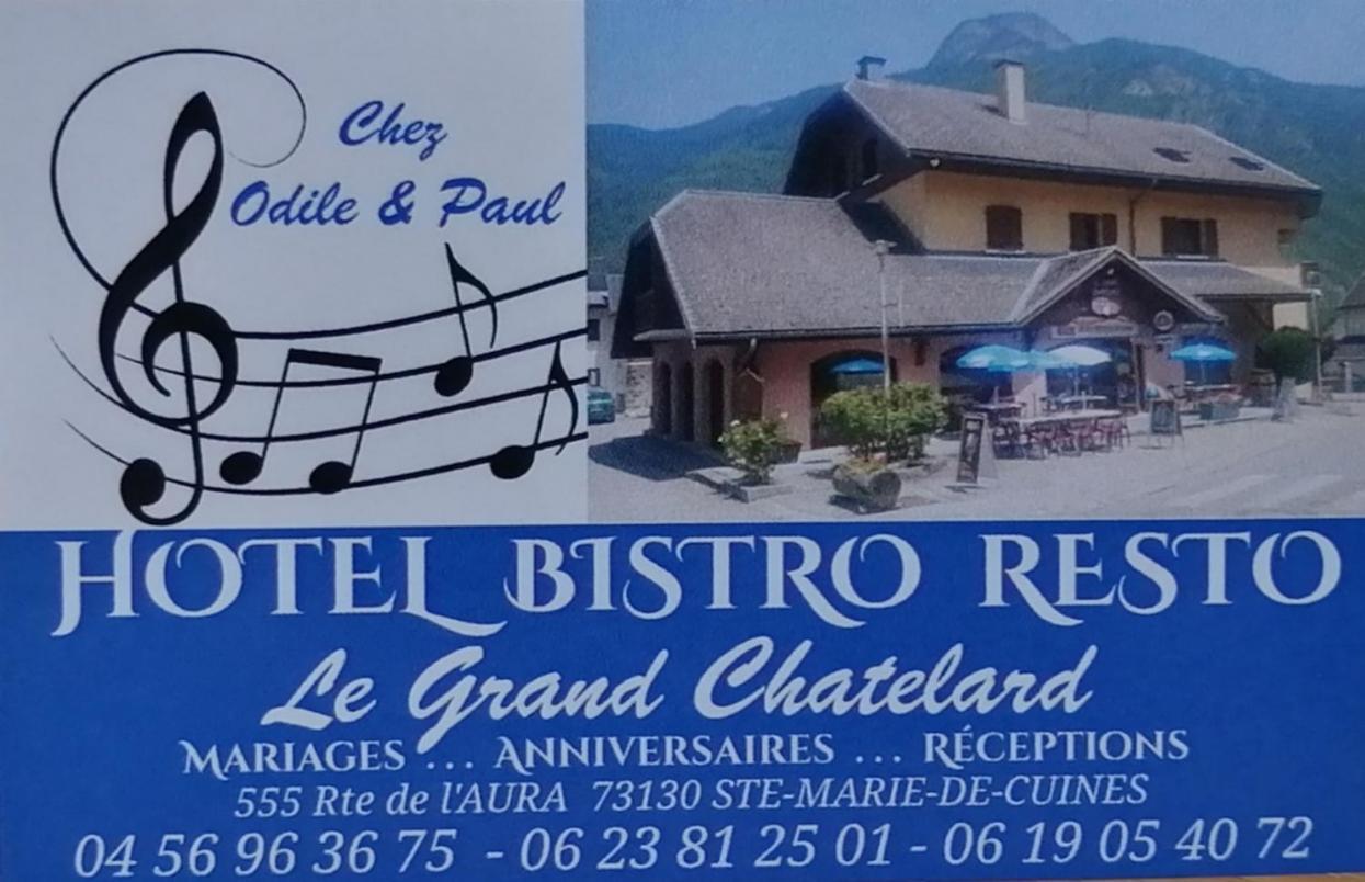 Le Grand Chatelard Hotel Bar Restaurant Sainte-Marie-de-Cuines Екстер'єр фото
